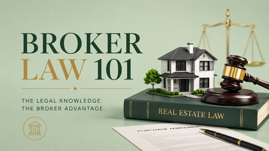 Broker Law 101